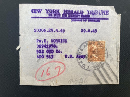 BJ NEW YORK HERALD TRIBUNE Pour APO 513 TP WASHINGTON 1 1/2c OBL.MEC.APR 4 1945 APO 3 - Postal History