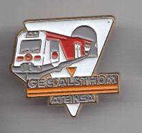 Pin's  GEC Alsthom Ateinsa Réf  6929 - Trasporti