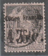 CONGO - N°7 Obl (1891-92) 15c Sur 25c Noir Sur Rose - Signé Calves - Used Stamps