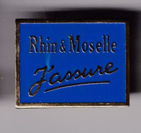 Pin's Rhin & Moselle J' Assure Réf 8577 - Ciudades