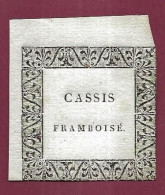 140524 - ETIQUETTE ANCIENNE - CASSIS Framboisé - Rhum