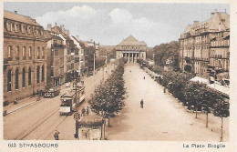 STRASBOURG  - ( 67 ) -  La Place Broglie - Straatsburg