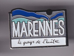 Pin's Marennes Le Pays De L'Huitre En Charente Maritime Dpt 17   Réf 8905 - Ciudades