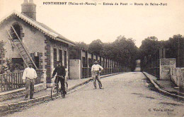 S20-041 Ponthierry - Entrée Du Pont - Route De Seine-Port - Sonstige & Ohne Zuordnung