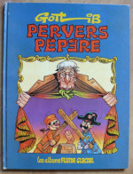 Gotlib - Pervers Pépère - Les Albums Fluide Glacial - Gotlib