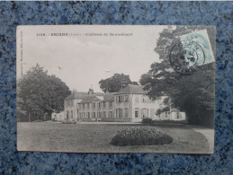 CPA  -  1126  -  BRIARE  -  CHATEAU DE BEAUDESERT    ( Loiret ) - Briare