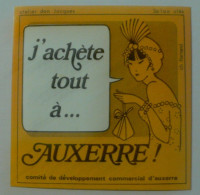 AUTOCOLLANT J'ACHETE TOUT A AUXERRE - Stickers