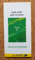 La Poste Tarifs 1992 France Et Etranger - Documents De La Poste