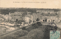 Bourges * Place De La Nation à Vol D'oiseau * Le Marché * Foire - Bourges