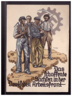 Dt- Reich (024216) Propagandakarte Das Schaffende Sachsen In Der Deutschen Arbeitsfront, Ungebraucht - Sonstige & Ohne Zuordnung