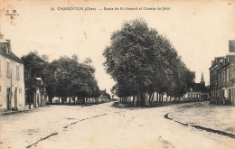 Charenton * La Route De St Amand Et Le Champ De Foire - Autres & Non Classés