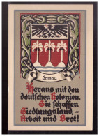 Dt- Reich (024220) Propagandakarte Heraus Mit Den Deutschen Kolonien, Mit Wappen Von Samoa Ungebraucht Seltene Farbkarte - Sonstige & Ohne Zuordnung