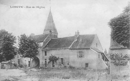 Cpa LONGVIC 21 Rue De L' Eglise - Sonstige & Ohne Zuordnung