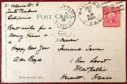 Etats-Unis, Divers Sur CPA, Cachet Ballard, CAL. 8.12.1908 Pour La France - (C1407) - Marcofilia