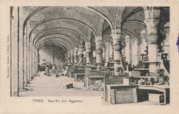 BELGIQUE - Ypres - Marché Aux Légumes - Arcades - Animé  - Carte Postale Ancienne - Ieper