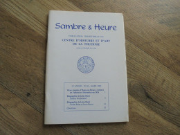 SAMBRE & HEURE N° 65 Régionalisme Thudinie Thuin Ham Sur Heure Généalogie Guerre 14 18 Jules Baret Biographie - Belgium