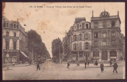 LE MANS AVENUE THIERS VUE PRISE DE LA PLACE THIERS 72 - Le Mans