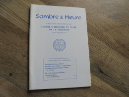 SAMBRE & HEURE N° 73 Régionalisme Thudinie Thuin Carnaval Cour Sur Heure Rituel Evolution Bidaudus St Jean Baptiste - Belgique