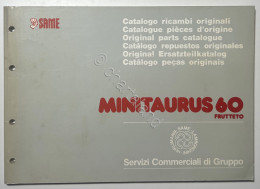 Catalogo Parti Di Ricambio Originali SAME Trattori - Minitaurus 60 Frutteto 1988 - Otros & Sin Clasificación