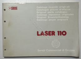Catalogo Parti Di Ricambio Originali SAME Trattori - Laser 110 - Ed. 1989 - Altri & Non Classificati