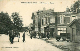 Cpa LIANCOURT 60 Place De La Gare - Animée, Buvette Alexandre Roquencourt ( Auj. Sun Kafe ) - Liancourt