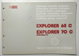 Catalogo Parti Di Ricambi Originali SAME Trattori - Explorer 65 C Explorer 70 C - Altri & Non Classificati