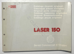Catalogo Parti Di Ricambio Originali SAME Trattori - Laser 150 - Ed. 1989 - Otros & Sin Clasificación