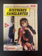 Histoires Sanglantes N° 12 - Mensonges - Andere & Zonder Classificatie