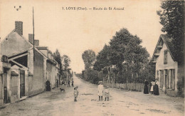 Loye * La Route De St Amand * Villageois - Autres & Non Classés