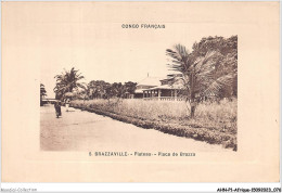 AHNP1-0038 - AFRIQUE - BRAZZAVILLE - Plateau -Place De Brazza  - Brazzaville