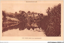 AHNP5-0613 - AFRIQUE - MADAGASCAR - Un Pont Sur La Maromby - Madagascar