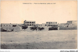 AHNP2-0143 - AFRIQUE - MALI - TOMBOUCTOU - Place Du Maréchal Joffre En 1917 - Malí