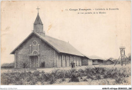 AHNP1-0093 - AFRIQUE - CONGO FRANCAIS  - Cathedrale De Brazzaville Et Vue Partielle De La Mission  - Frans-Kongo
