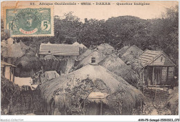 AHNP9-1001 - AFRIQUE - SENEGAL - DAKAR - Quartier Indigène  - Senegal