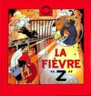 Fripounet Et Marisette La Fièvre "Z" - Ediciones Originales - Albumes En Francés