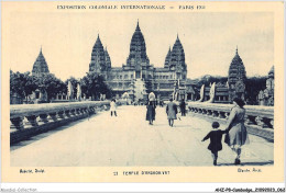 AHZP8-CAMBODGE-0714 - EXPOSITION COLONIALE INTERNATIONALE - PARIS 1931 - TEMPLE D'ANGKOR-VAT - Cambodge