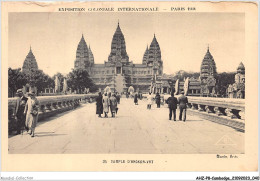 AHZP8-CAMBODGE-0703 - EXPOSITION COLONIALE INTERNATIONALE - PARIS 1931 - TEMPLE D'ANGKOR-VAT - Camboya