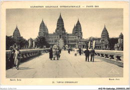 AHZP8-CAMBODGE-0684 - EXPOSITION COLONIALE INTERNATIONALE - PARIS 1931 - TEMPLE D'ANGKOR-VAT - Camboya