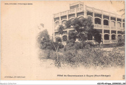 AICP5-AFRIQUE-0603 - SENEGAL ET SOUDAN - Hôtel Du Gouvernement à KAYES - Sénégal