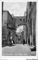 AICP3-ASIE-0274 - JERUSALEM - Ecce Homa Arch - Palästina