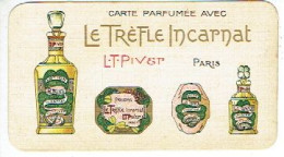 TRES RARE ET SPLENDIDE Carte Parfum  LE TREFLE INCARNAT De L.T. PIVER - Offert Par DUFAUX SMOOS De MONCEAU-SUR-SAMBRE - Antiguas (hasta 1960)