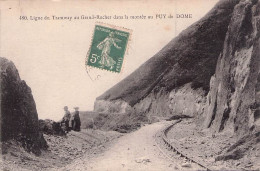 LIGNE DU TRAMWAY AU GRAND ROCHER DANS LA MONTEE DU PUY DE DOME - Andere & Zonder Classificatie