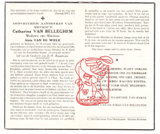 DP Catharina Van Belleghem ° Stekene 1861 † Klooster Maarke Maarkedal 1959 X Aloïs Van De Wiele Vandewiele - Images Religieuses