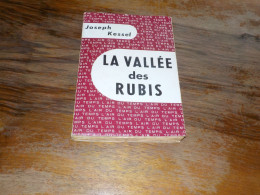 Kessel  La Vallée Des Rubis 1955 - 1901-1940