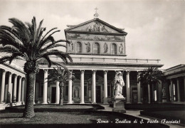 ITALIE - Roma - Basilica Di S Paolo (facciala) - Vue Générale - Vue De L'extérieure - Carte Postale - Iglesias