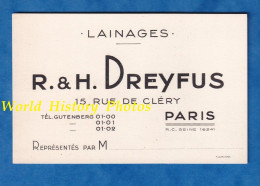 Carte De Visite Ancienne - PARIS - Maison R. & H. DREYFUS Laine / Lainages - 15 Rue De Cléry - Tel Gutenberg - Judaïca - Visitenkarten