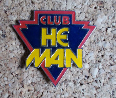 Pin's - Club He Man - Other & Unclassified