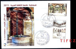 FDC/Année 2015-N°1710/1711 : Constantine : Capitale De La Culture Arabe - Other & Unclassified