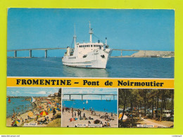 85 FROMENTINE N°108 Pont De Noirmoutier Bateau LA VENDEE Partie De Volley Camping Citroën DS Renault 4L Peugeot 203 - Ile De Noirmoutier