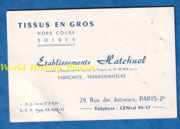 Carte De Visite Ancienne - PARIS - Etablissements HATCHUEL Tissu En Gros - 29 Rue Des Jeûneurs - Judaïca - Visitenkarten
